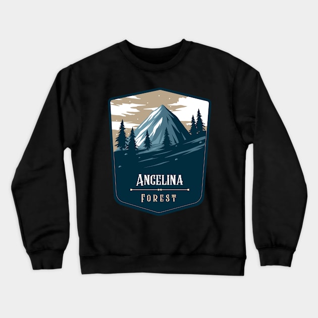 Angelina Forest Camping Hiking and Backpacking through National Parks, Lakes, Campfires and Outdoors Crewneck Sweatshirt by AbsurdStore